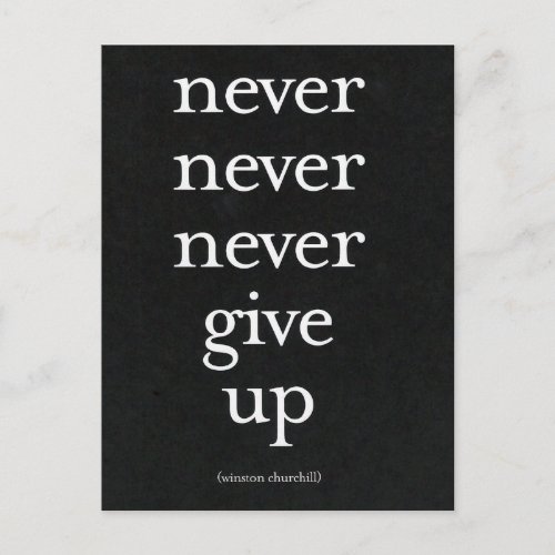 Never Never Give Up Postcard