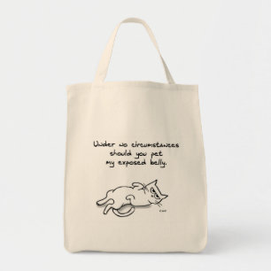 Never Pet the Cat Belly - Funny Market Tote