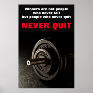 Never Quit Inspirational Fitness Dumbell Poster