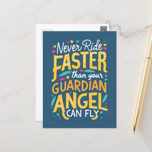 Never ride faster than your guardian angel can fly postcard