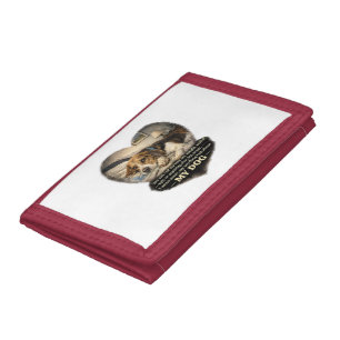Never Say Anything Bad About My Dog...Or Else Tri-fold Wallet