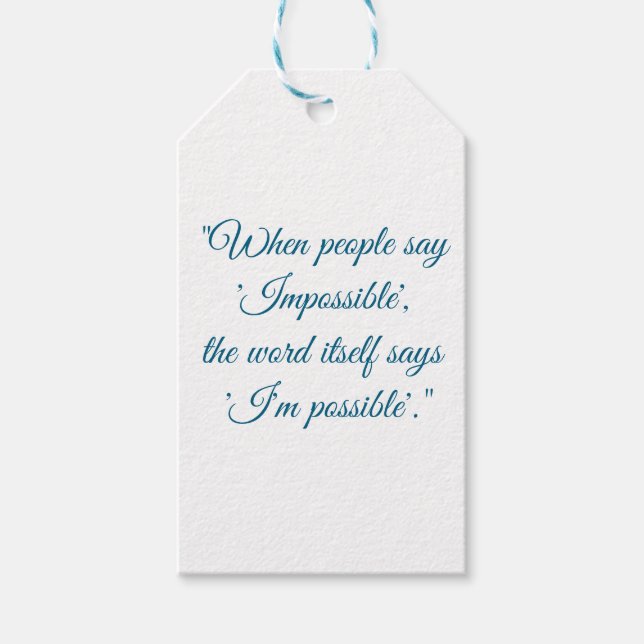 Never say impossible  gift tags (Front)