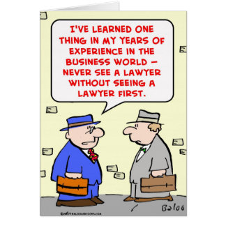 never see a lawyer cards