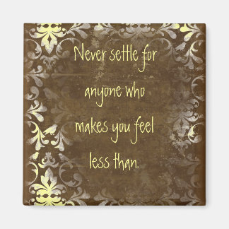 Never Settle Self Worth Quote Magnet