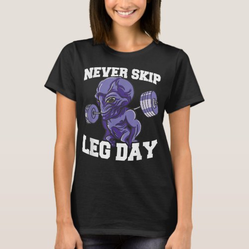Never Skip Leg Day Funny Workout Gym Coach Men Bod T_Shirt