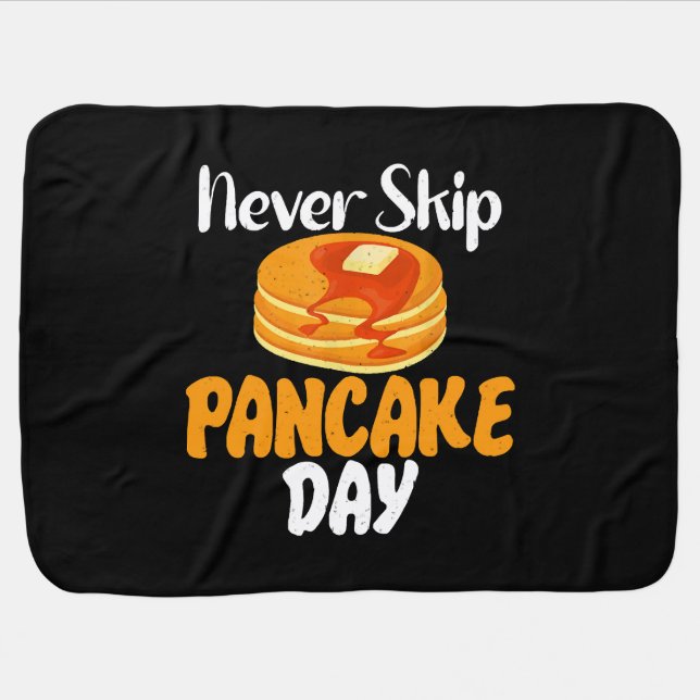 Never skip Pancake Day Baby Blanket (Horizontal)