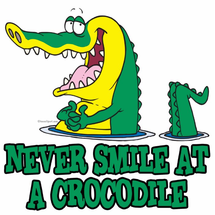 never smile at a crocodile photo cut out