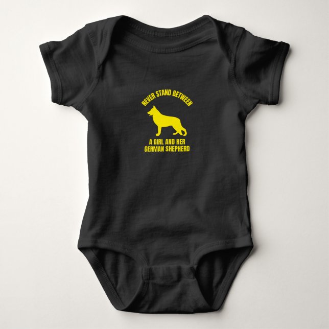 Never stand between a girl and her German Shepherd Baby Bodysuit (Front)