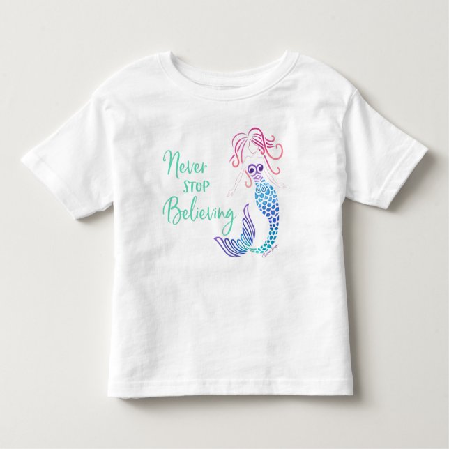 Never Stop Believing Toddler T-shirt (Front)