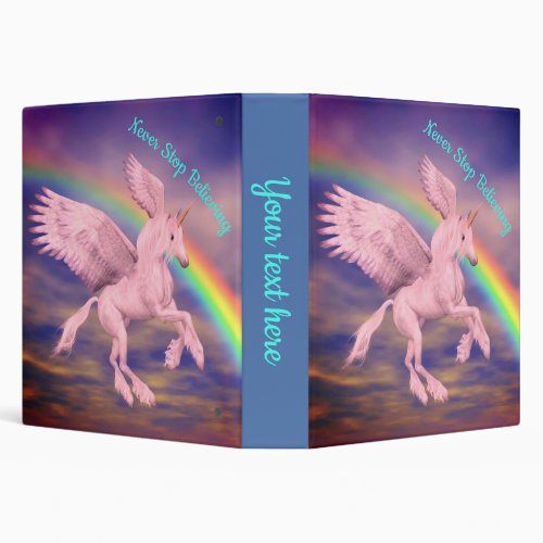 Never Stop Believing Unicorn Rainbow Inspirational 3 Ring Binder