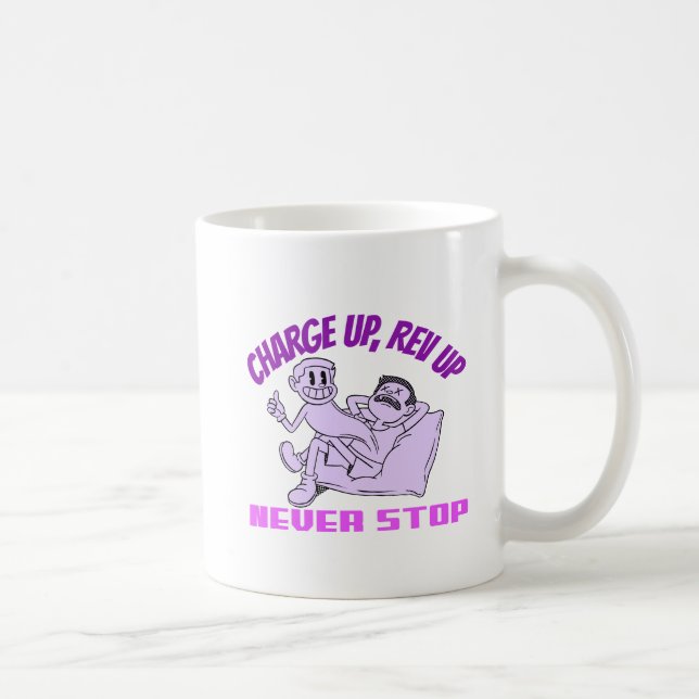  Never stop  Coffee Mug (Right)