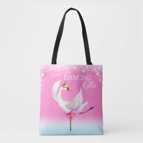 Never stop dancing ballet swan pink art bag