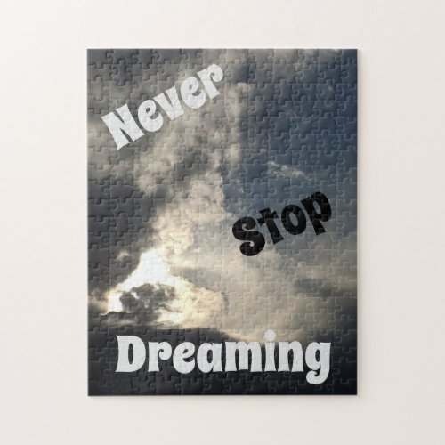 Never Stop Dreaming Blue Sky Dark Clouds Jigsaw Puzzle
