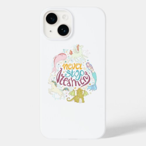 Never Stop Dreaming Case_Mate iPhone 14 Case