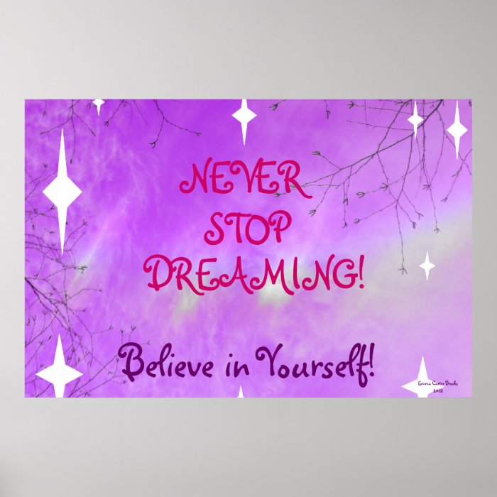 NEVER STOP DREAMING Poster