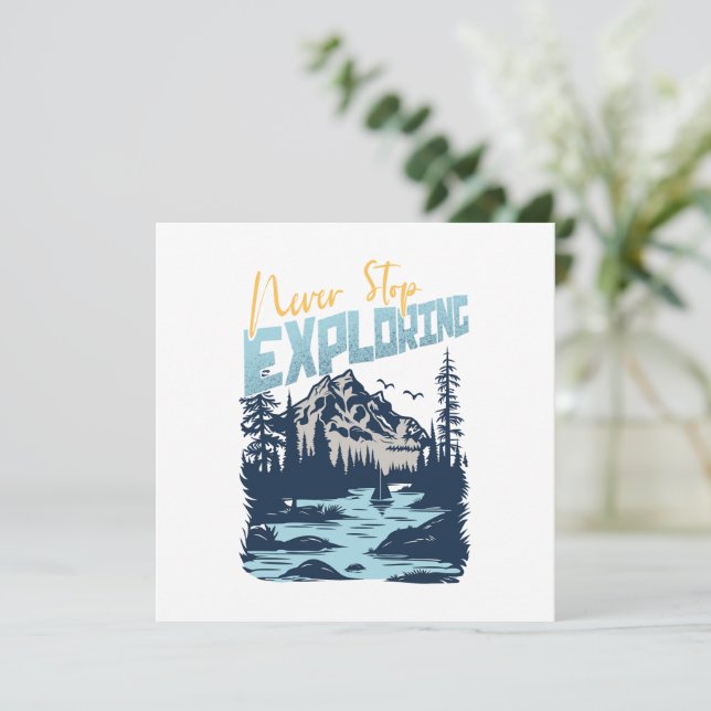 Never Stop Exploring – Nature Adventure (Standing Front)