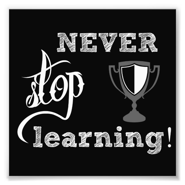 never stop learning - print (Front)