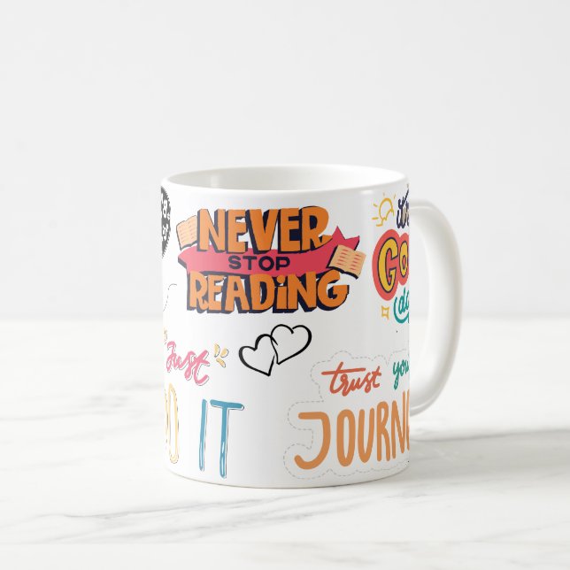 never stop reading, just do it coffee mug (Front Right)