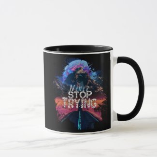 Never Stop Trying Stylish Modern Black Mug