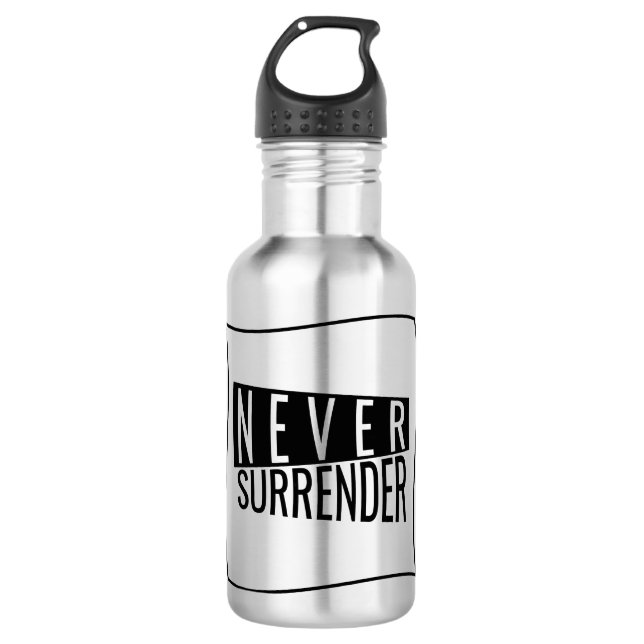 Never Surrender!! Stainless Steel Water Bottle (Front)