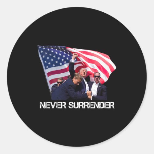 Never Surrender Tee  Classic Round Sticker