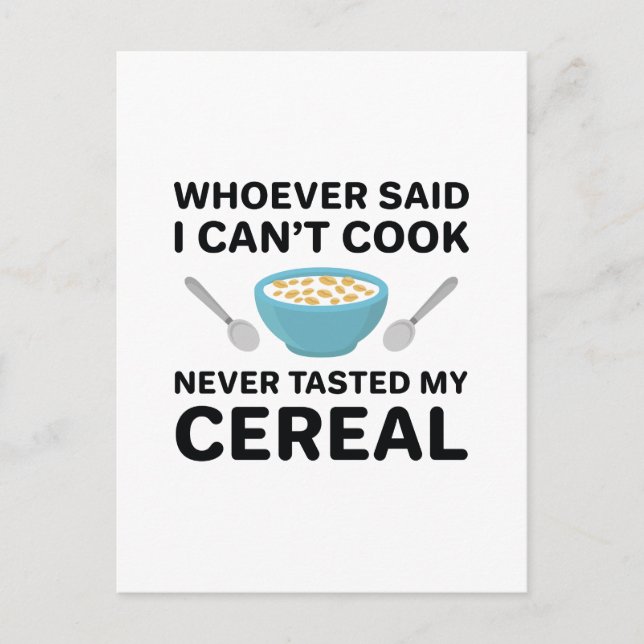 Never Tasted My Cereal Postcard (Front)