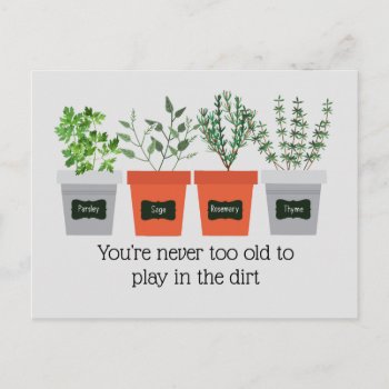 Never To Old Fun Gardening Quote Postcard by countrymousestudio at Zazzle