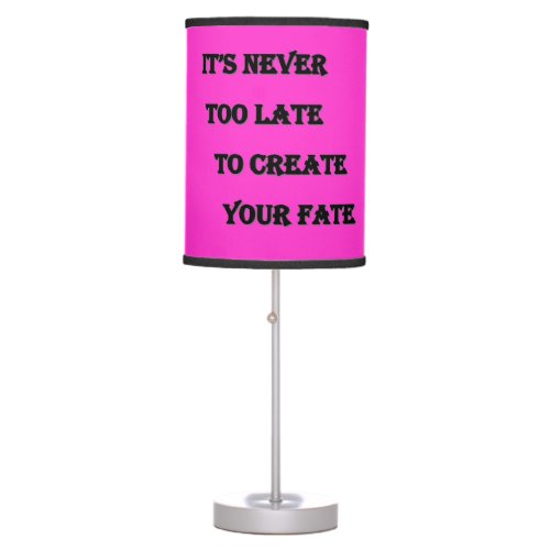 Never Too Late Pink Lamp