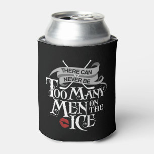 Never Too Many Men (Hockey) Can Cooler