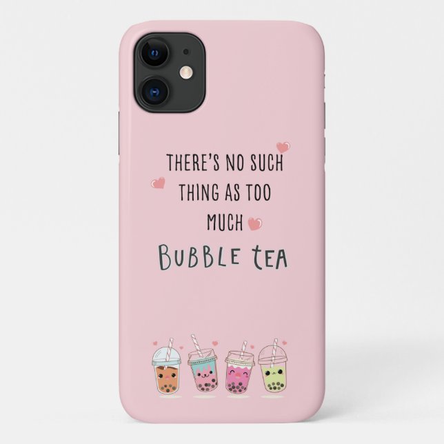 Never too much Bubble Tea iPhone Case (Back)