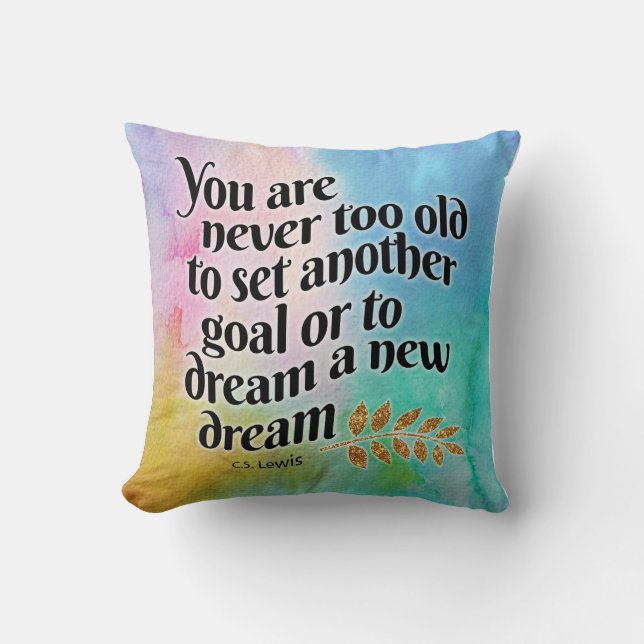 Never too old to dream  throw pillow (Front)
