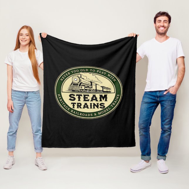 Never Too Old to Play with Steam Trains Railroad   Fleece Blanket (In Situ)