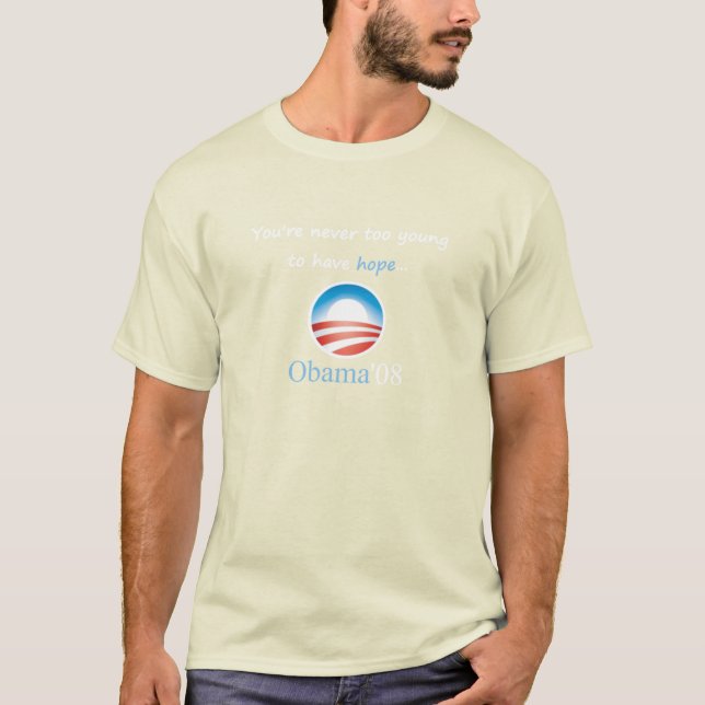 Never Too Young... Obama T-Shirt (Front)