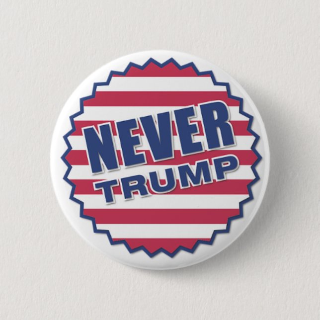 "Never Trump" Election Button (Front)