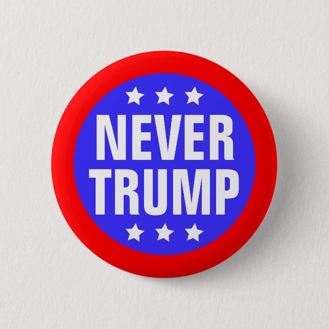 NEVER TRUMP For President 2016 Button (Front)