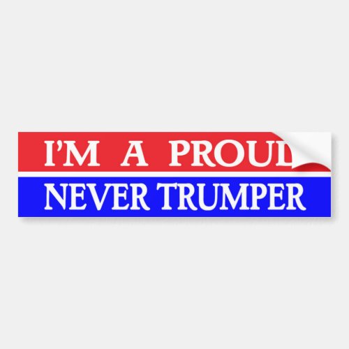 NEVER TRUMPER Bumper Sticker 2020 Election