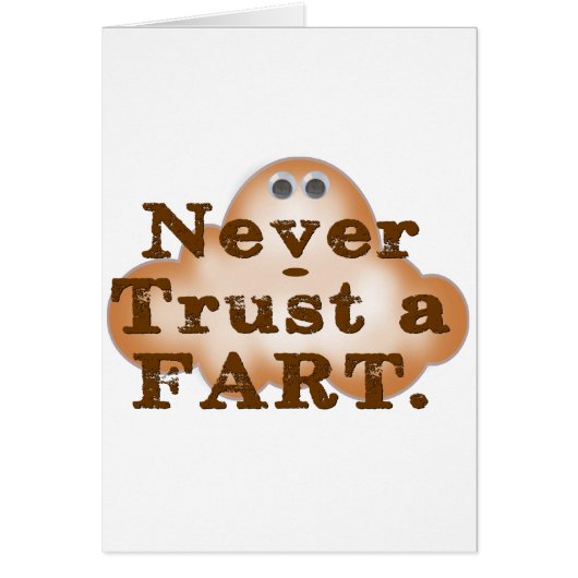 Never Trust a Fart Cards (Front)