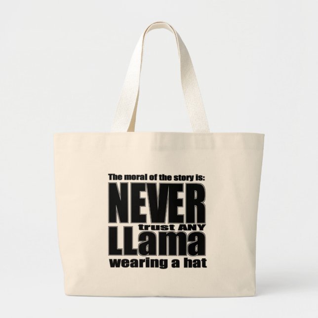 Never Trust a Llama in a Hat Large Tote Bag (Front)