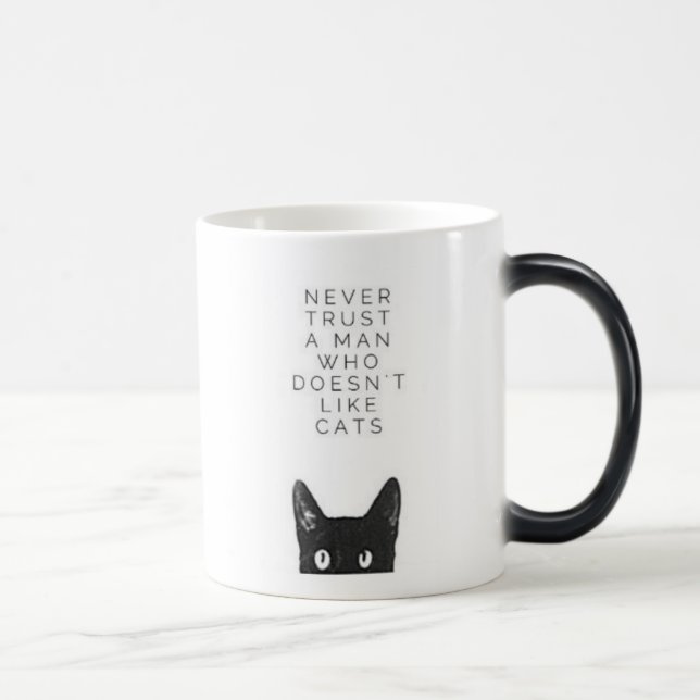 Never trust a man Mug for Cat lovers (Right)