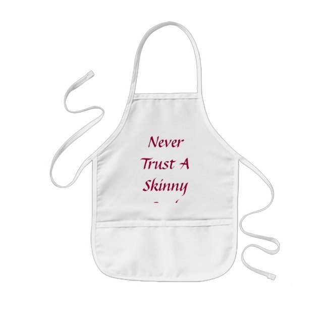 Never Trust A Skinny Cook Kids' Apron (Front)
