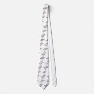 Never Trust An Atom - Funny Science Neck Tie