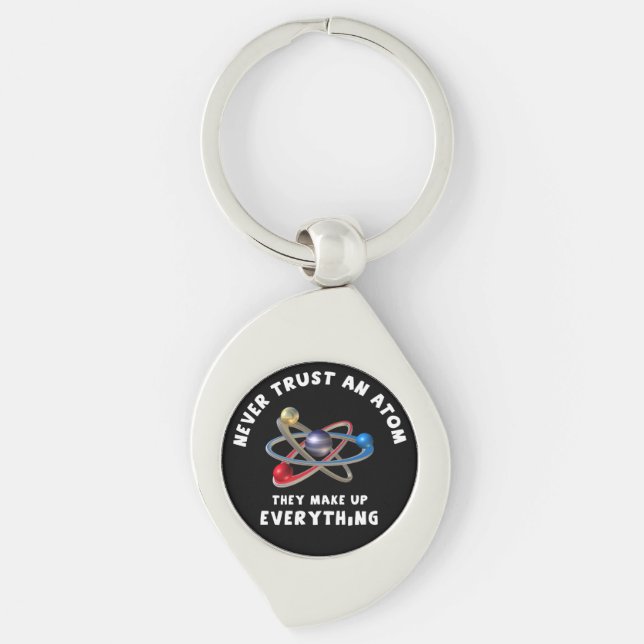 Never trust atom keychain (Front)