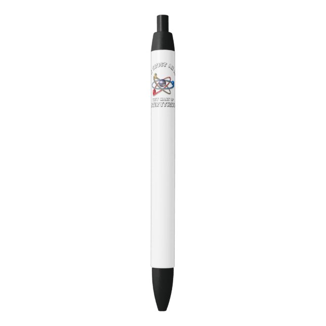 Never trust atom pen (Front Vertical)