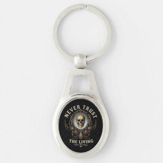 Never Trust the Living Spooky Gothic Retro Keychain