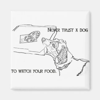 Never trust your dog to watch your food magnet