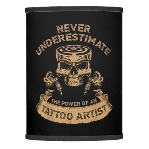 Never Underestim Gift For Tattoo Lover Lamp Shade