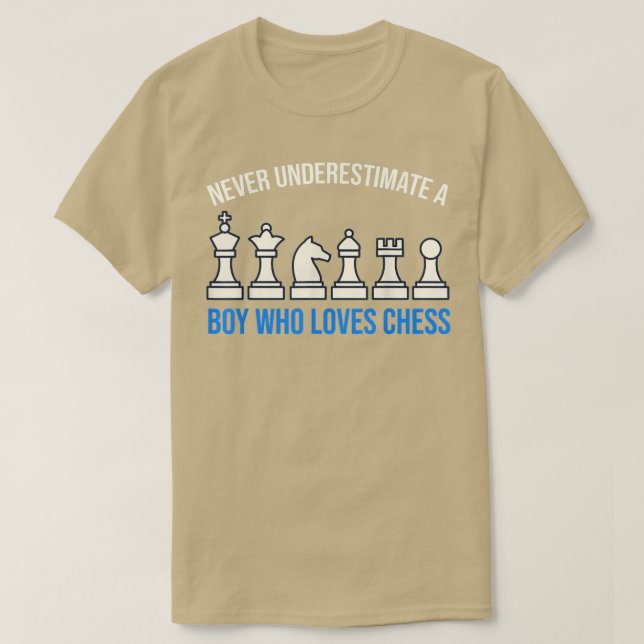 Never Underestimate A Boy Who Loves Chess  T-Shirt (Design Front)