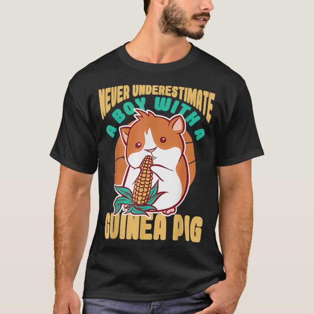 Never Underestimate a Boy with a Guinea Pig  T-Shirt (Front)