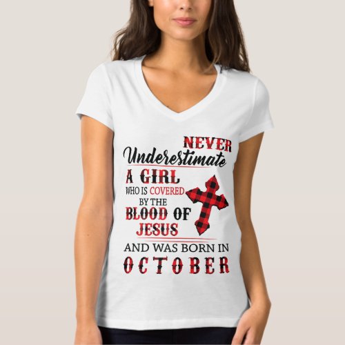 Never Underestimate A Girl Born In October Covered T_Shirt