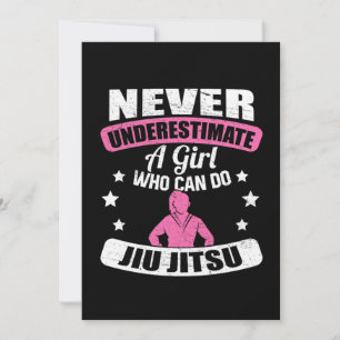 Never Underestimate A Girl Who Can Do Jiu Jitsu Invitation